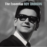 Orbison, Roy - The Essential Roy Orbison