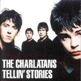 The Charlatans - Tellin' Stories