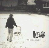 Idlewild - 100 Broken Windows