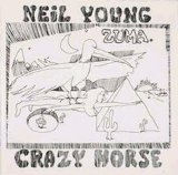 Neil Young & Crazy Horse - Zuma