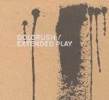 Goldrush - Extended Play