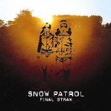 Snow Patrol - Final Straw