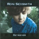 Ron Sexsmith - Retriever