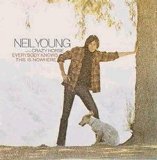 Neil Young & Crazy Horse - Everybody Knows This Is Nowhere