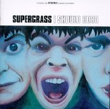 Supergrass - I Should Coco