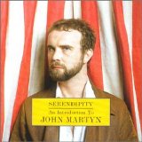 John Martyn - Serendipity: An Introduction To