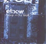 Elbow - Asleep in the Back