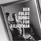 Ben Folds - Songs for Silverman