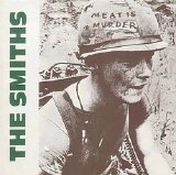The Smiths - Meat Is Murder