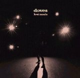 Doves - Lost Souls