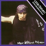 Little Steven & The Disciples Of Soul - Men Without Women
