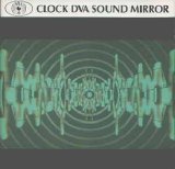 Clock DVA - Sound Mirror