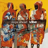 Steps Ahead - Vibe