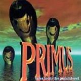 Primus - Tales From The Punchbowl