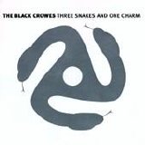 The Black Crowes - Three Snakes And One Charm