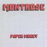 Montrose - Paper Money