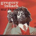 Gregory Isaacs - Mr. Isaacs