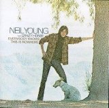 Neil Young with Crazy Horse - Everybody Knows This Is Nowhere