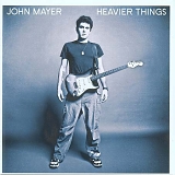 Mayer, John - Heavier Things