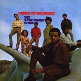 Sly & The Family Stone - Dance To The Music (Remastered + Expanded)