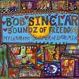 Bob Sinclar - Soundz of Freedom