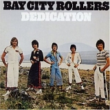 Bay City Rollers - Dedication