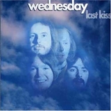 Wednesday - Last Kiss