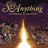 Say Anything - In Defense Of The Genre