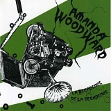 Amanda Woodward - La Decadence De La Decadence