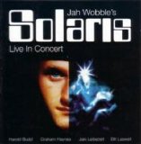 Jah Wobble's Solaris - Live in Concert