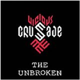 Vicious Crusade - The Unbroken