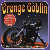 Orange Goblin - Time Travelling Blues