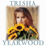 Trisha Yearwood - The Song Remembers When