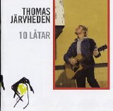 Thomas Järvheden - 10 Låtar