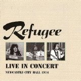 Refugee - Newcastle City Hall 1974