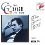 Glenn Gould - Brahms-4 Ballades, Op. 10; 2 Rhapsodies, Op. 79; 10 Intermezzi