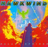 Hawkwind - Palace Springs