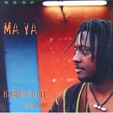 Habib Koite & Bamada - Ma Ya