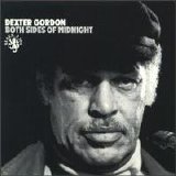 Dexter Gordon - Both Sides of Midnight