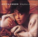 Anita Baker - Rythm of Love