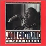John Coltrane - The Prestige Recordings 05