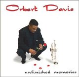 Orbert Davis - Unfinished Memories