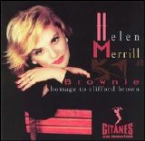 Helen Merrill - Brownie: Homage to Clifford Brown