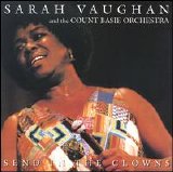 Sarah Vaughan - Send In the Clowns -Sarah Vaughan and the Count Basie Orchestra