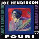 Joe Henderson - With the Wynton Kelly Trio - Four!