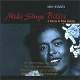 Miki Howard - Miki Sings Billie