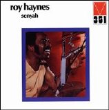 Roy Haynes - Senyah