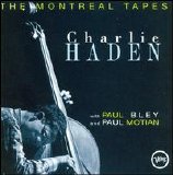 Charlie Haden - The Montreal Tapes