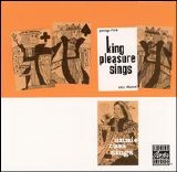 King Pleasure - King Pleasure Sings/Annie Ross Sings