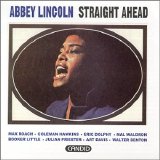 Abbey Lincoln - Straight Ahead